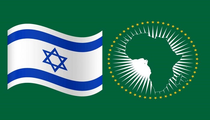 الاتحاد الإفريقي يبحث عضوية إسرائيل خلال القمة القادمة